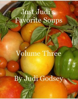Just Judi's Favorite Soups Volume Three By Judi Godsey