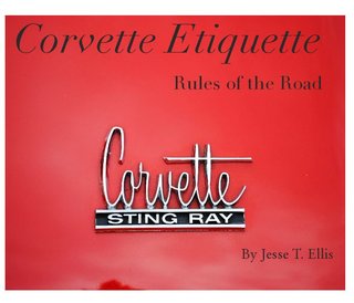 Corvette Etiquette