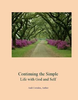 Continuing the Simple Life with God and Self      