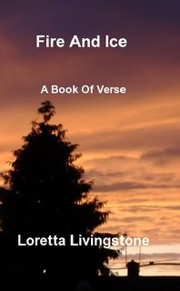 Fire And Ice A Book Of Verse