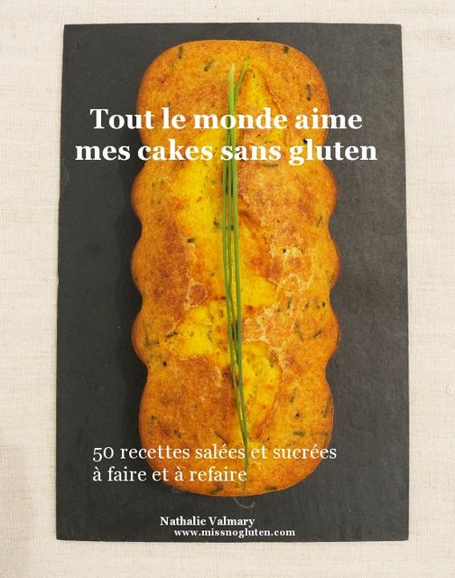 Tout le monde aime mes cakes sans gluten