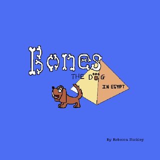 Bones The Dog In Egypt