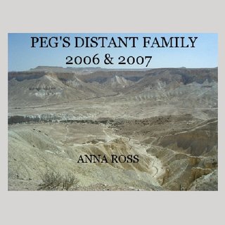 PEG'S DISTANT FAMILY 2006 & 2007