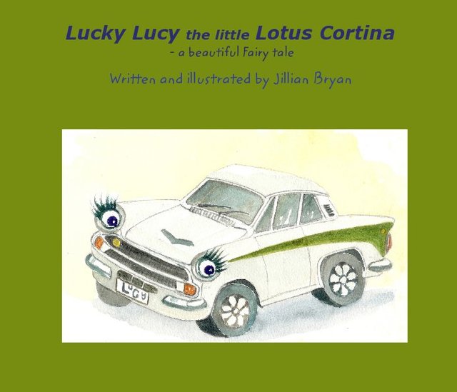 Lucky Lucy the little Lotus Cortina - a beautiful Fairy tale
