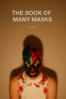 The Book of Many Masks