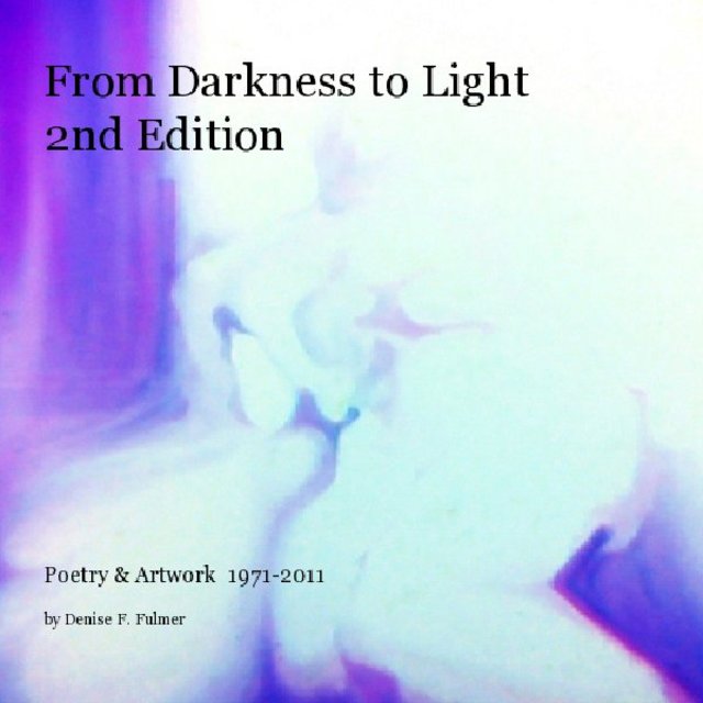 From Darkness to Light 2nd Edition