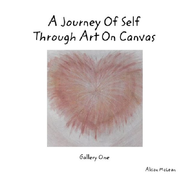 A Journey Of Self Through Art On Canvas
