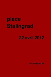 place Stalingrad 22 avril 2012