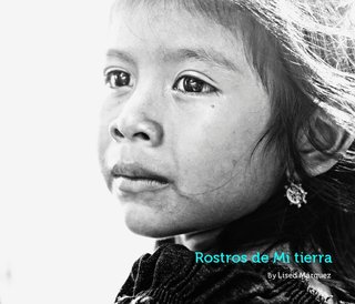Rostros de Mi tierra | Faces from my land