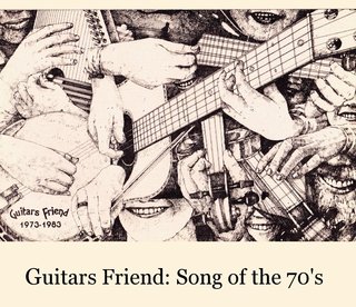 Guitars Friend: Song of the 70's