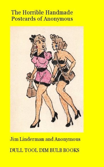 The Horrible Handmade Postcards of Anonymous