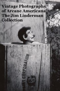 Vintage Photographs of Arcane Americana The Jim Linderman Collection