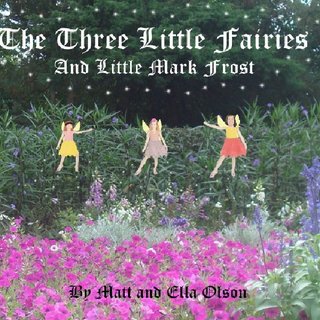 The Three Little Fairies and Little Mark Frost
