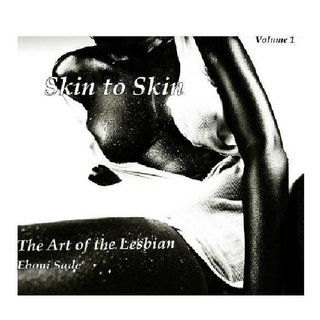 Skin to Skin: The Art of the Lesbian