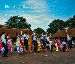 First Stop: Hanoi