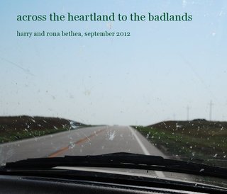 across the heartland to the badlands