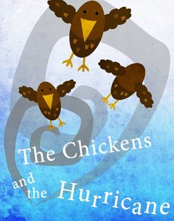 The chickens and the hurricane