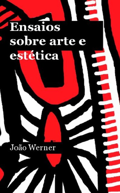 Ensaios sobre arte e estética
