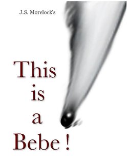 This is a Bebe!