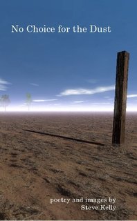 No Choice for the Dust