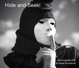 Hide and Seek!