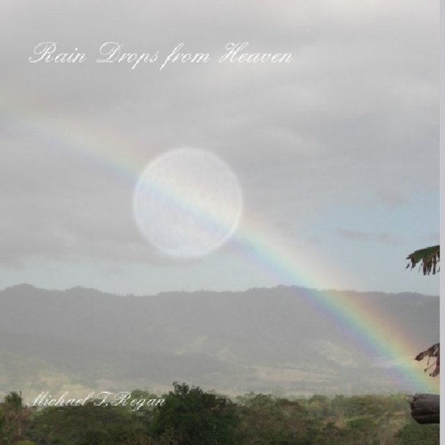 Rain Drops from Heaven