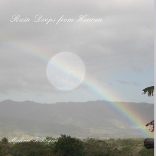 Rain Drops from Heaven