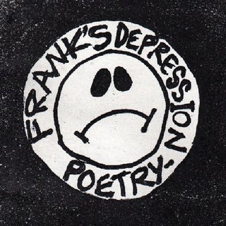 Frank's Depression Poetry