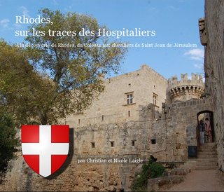 Rhodes, sur les traces des Hospitaliers