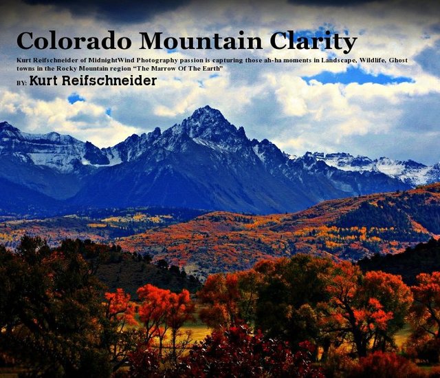 Colorado Mountain Clarity By Kurt Reifschneider