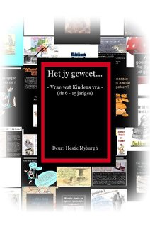 Het jy geweet...    (vir 6 - 15 jariges) 
