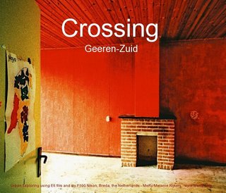 Crossing Geeren-Zuid - Urban Exploring