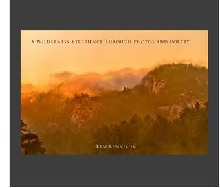 A Wilderness Experience Through Photos And Poetry