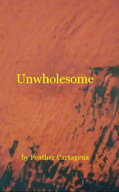 Unwholesome
