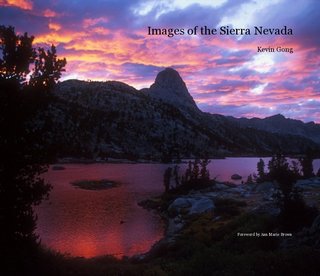 Images of the Sierra Nevada Kevin Gong