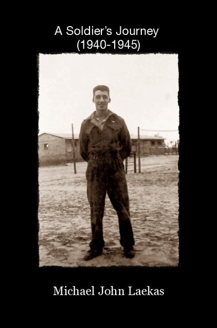 A Soldier’s Journey (1940-1945)