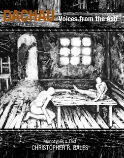 Dachau Voices from the Ash