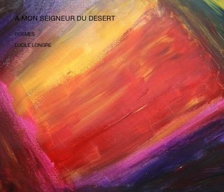 A MON SEIGNEUR DU DESERT