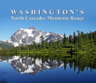 Washington's North Cascade Mountain Range