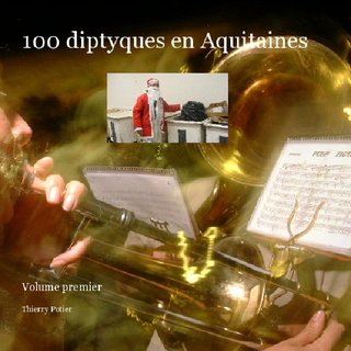 100 diptyques en Aquitaines