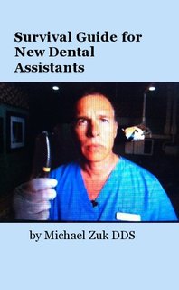 Survival Guide for New Dental Assistants