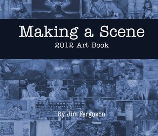 Making a Scene 2012 Art Book