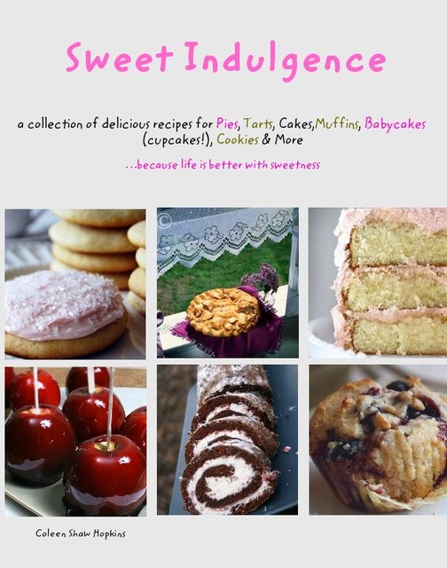 Sweet Indulgence