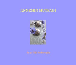 ANNEMIN MUTFAGI Ayşe Gül Seferoglu