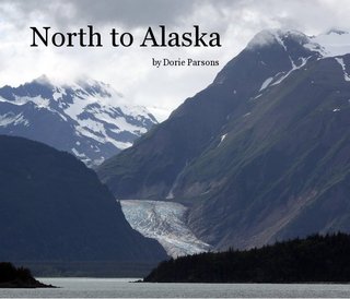 North to Alaska