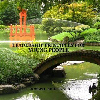 LEADERSHIP PRINCIPLES FOR YOUNG PEOPLE