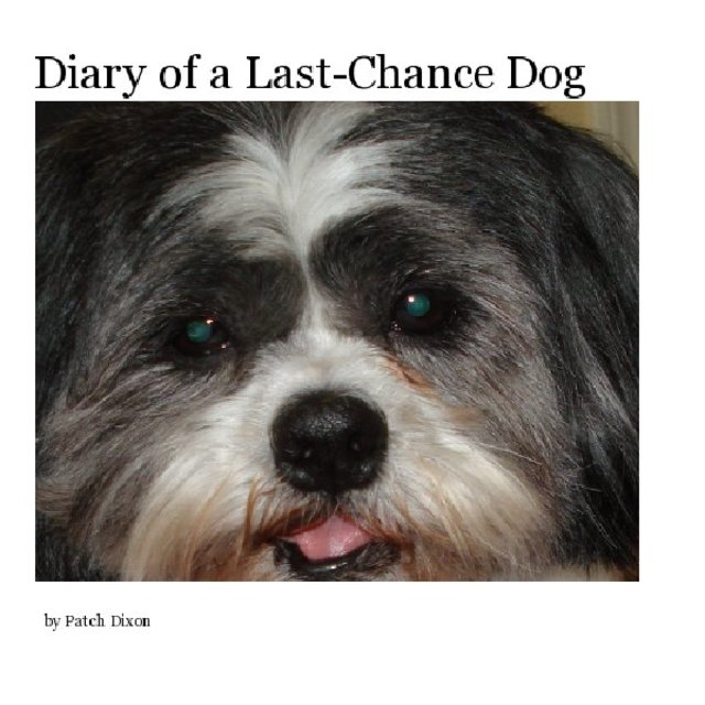 Diary of a Last-Chance Dog