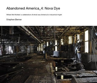 Abandoned America_4: Nova Dye