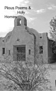 Pious Poems & Holy Homes