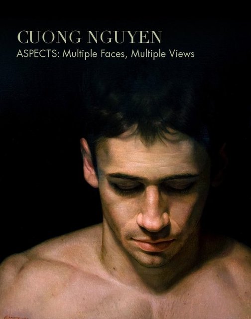 CUONG NGUYEN ASPECTS: Multiple Faces, Multiple Views